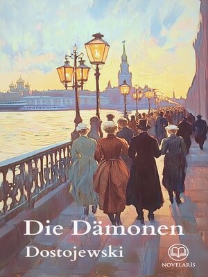 cover image of Die Dämonen (Novelaris Klassik)